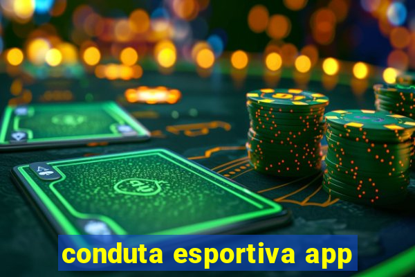 conduta esportiva app